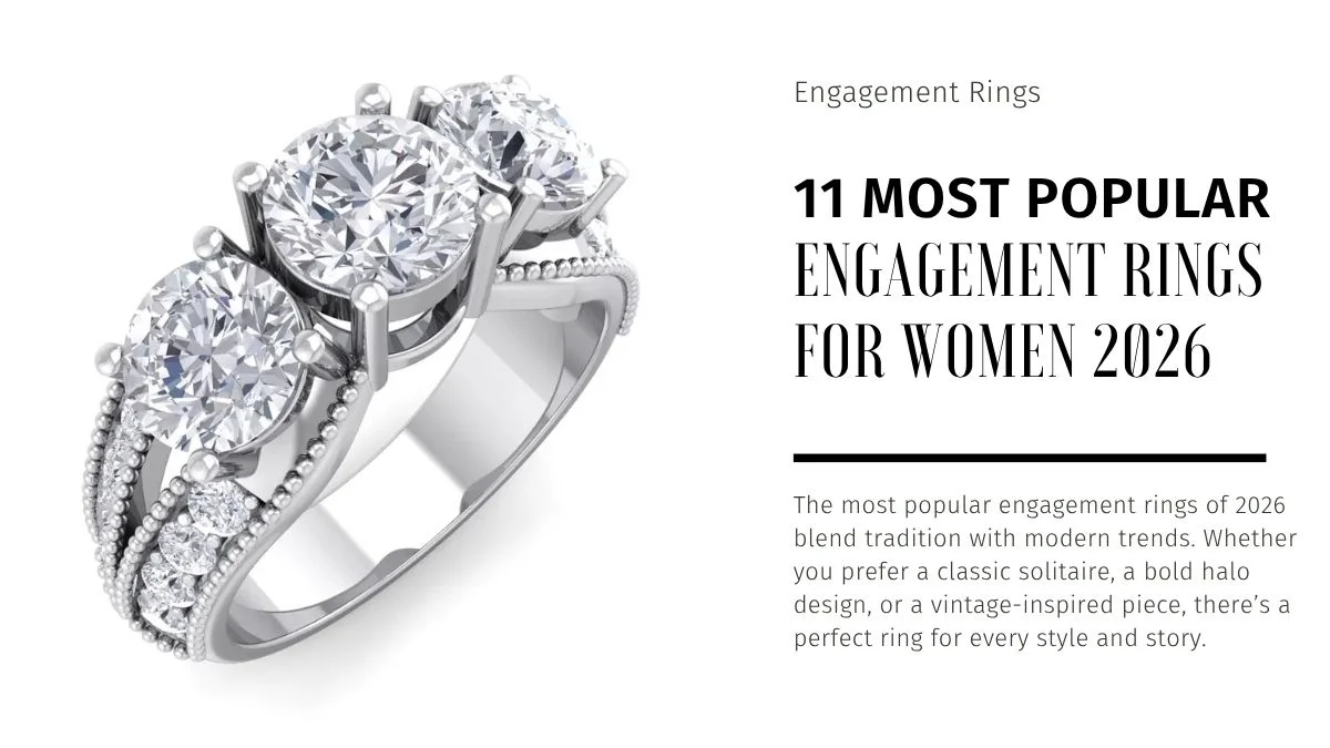 Most Popular Engagement Rings 2026