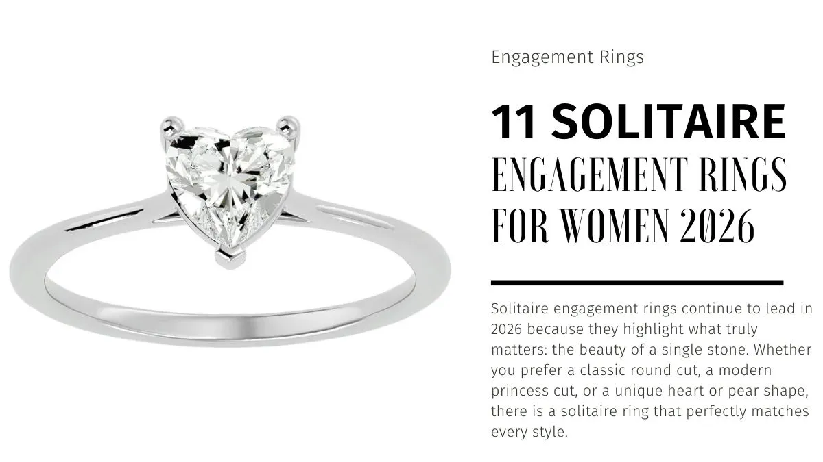 Solitaire Engagement Rings for Women 2026