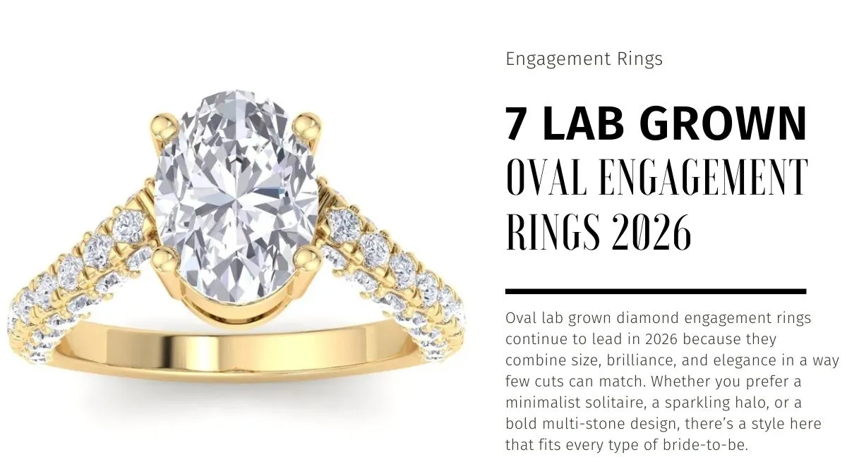 Lab Grown Oval Engagement Rings 2026