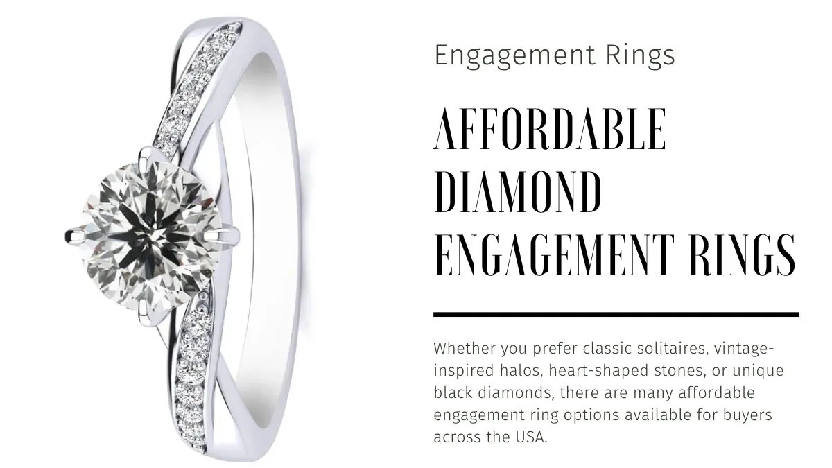 Affordable Diamond Engagement Rings USA
